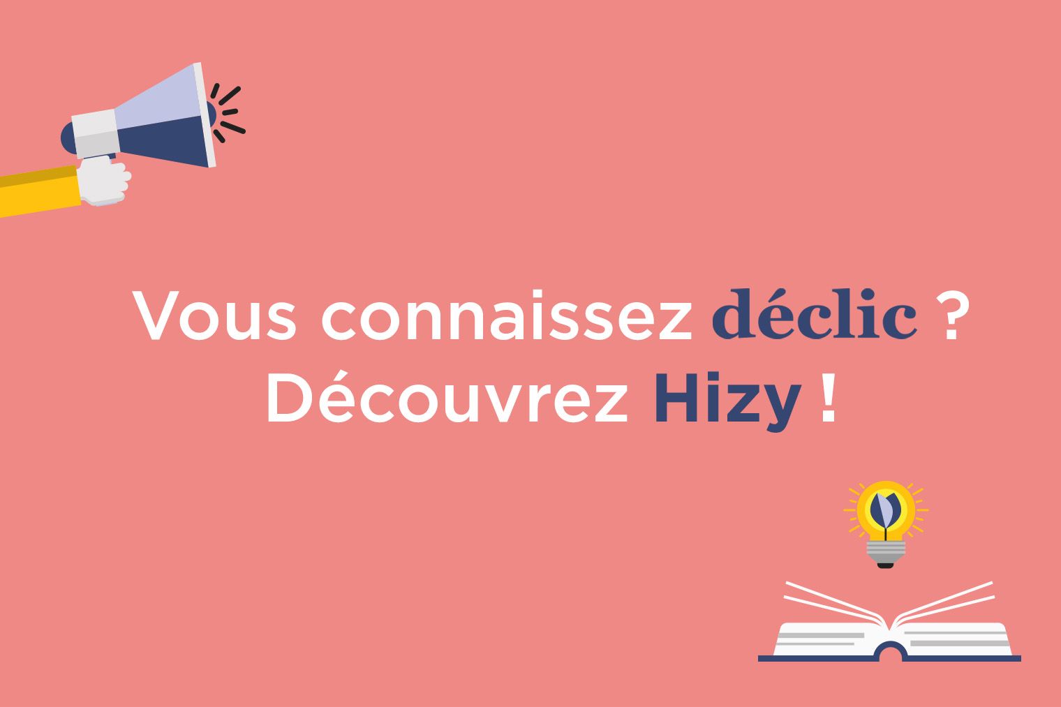 hizy_declic_article.jpg